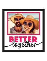 BETTER TOGETHER